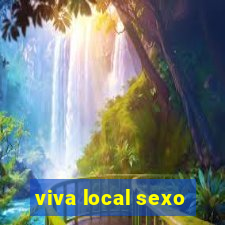 viva local sexo